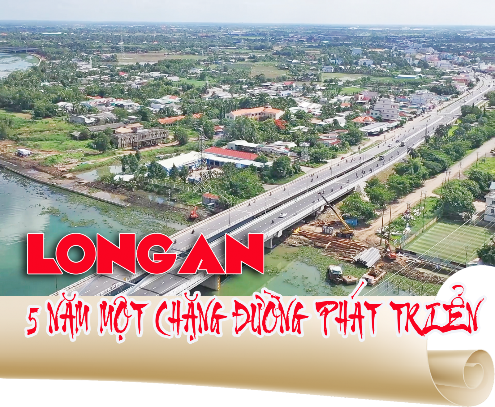 Long An - 5 năm một chặng đường phát triển